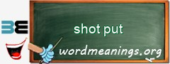 WordMeaning blackboard for shot put